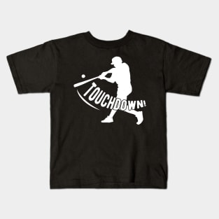 Baseball Player - Touchdown! Kids T-Shirt